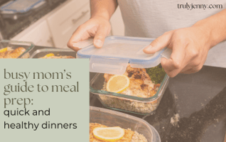 quick meal prep for busy moms